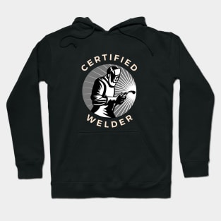 Certified Welder Hoodie